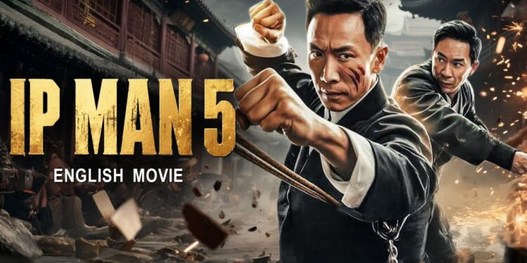 Ip Man 5: A Final Masterpiece of Martial Arts and Peace