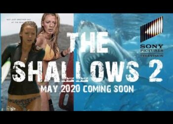 The Shallows 2 (2026) - A Tense and Terrifying Return to the Deep